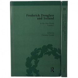 Frederick Douglass and Ireland: In His Own Words
