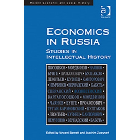 Economics in Russia: Studies in Intellectual History