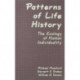 Patterns of Life History: The Ecology of Human Individuality