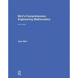 Bird's Comprehensive Engineering Mathematics