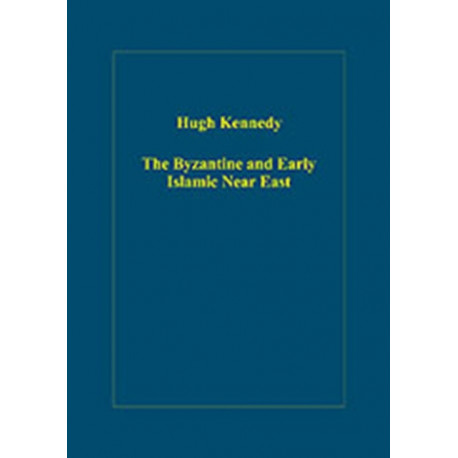 The Byzantine and Early Islamic Near East