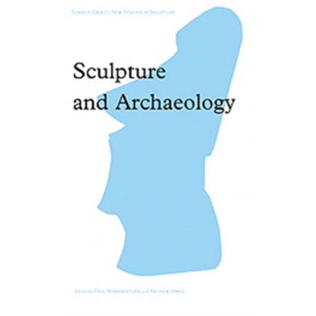 Sculpture and Archaeology