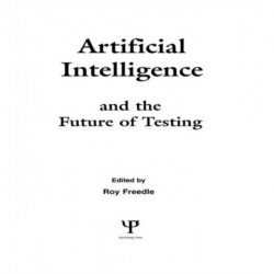 Artificial Intelligence and the Future of Testing