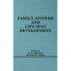 Family Systems and Life-span Development
