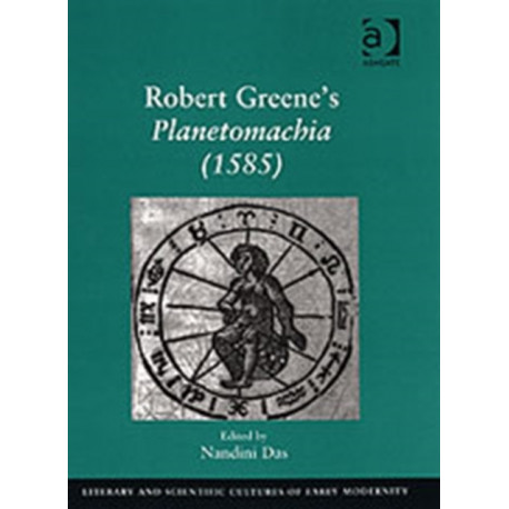 Robert Greene's Planetomachia (1585)