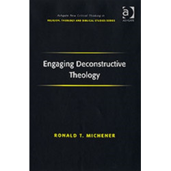 Engaging Deconstructive Theology