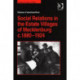Social Relations in the Estate Villages of Mecklenburg c.1880–1924