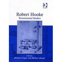 Robert Hooke: Tercentennial Studies