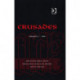 Crusades: Volume 4