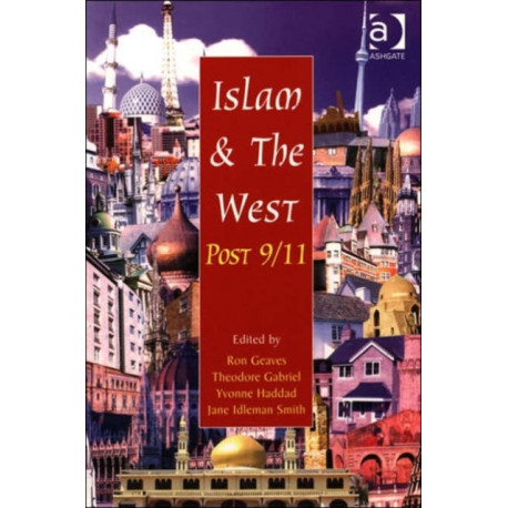 Islam and the West Post 9/11