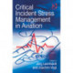 Critical Incident Stress Management in Aviation