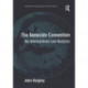 The Genocide Convention: An International Law Analysis