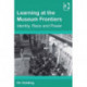 Learning at the Museum Frontiers: Identity, Race and Power