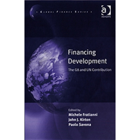 Financing Development: The G8 and UN Contribution