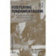 Fostering Fundamentalism: Terrorism, Democracy and American Engagement in Central Asia