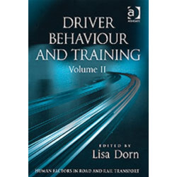 Driver Behaviour and Training: Volume 2