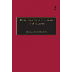 Building Safe Systems in Aviation: A CRM Developer's Handbook
