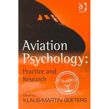 Aviation Psychology: Practice and Research
