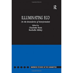 Illuminating Eco: On the Boundaries of Interpretation