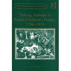 Talking Animals in British Children's Fiction, 1786–1914