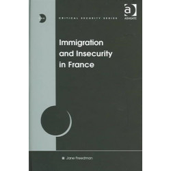 Immigration and Insecurity in France