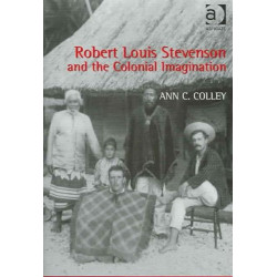 Robert Louis Stevenson and the Colonial Imagination