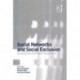 Social Networks and Social Exclusion: Sociological and Policy Perspectives
