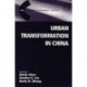 Urban Transformation in China