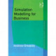 Simulation Modelling for Business