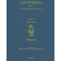Elizabeth Cellier: Printed Writings 1641–1700: Series II, Part Three, Volume 5