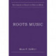 Roots Music