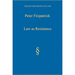Law as Resistance: Modernism, Imperialism, Legalism
