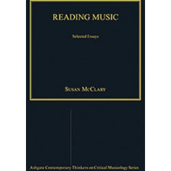 Reading Music: Selected Essays