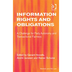 Information Rights and Obligations: A Challenge for Party Autonomy and Transactional Fairness