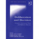 Deliberation and Decision: Economics, Constitutional Theory and Deliberative Democracy