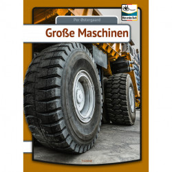 Große Maschinen
