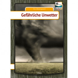 Gefährliche Unwetter