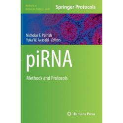 piRNA: Methods and Protocols