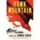 Hawk Mountain - A Novel