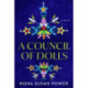 A Council of Dolls: A Novel