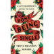 Done Being Single: A Late Bloomer's Guide to Love