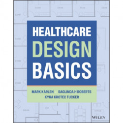 Healthcare Design Basics