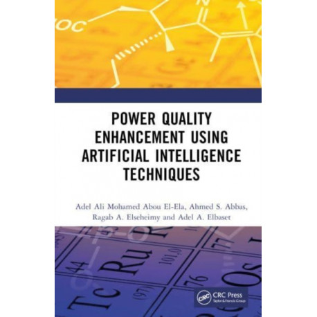 Power Quality Enhancement using Artificial Intelligence Techniques