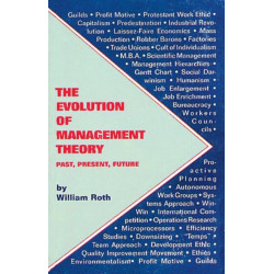 The Evolution of Management Theory: Past, Present, Future