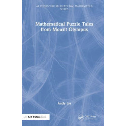 Mathematical Puzzle Tales from Mount Olympus