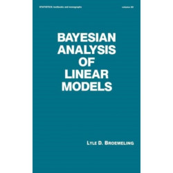 Bayesian Analysis of Linear Models