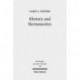 Rhetoric and Hermeneutics: Approaches to Text, Tradition and Social Construction in Biblical and Second Temple Literature