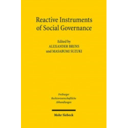 Reactive Instruments of Social Governance