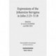 Expressions of the Johannine Kerygma in John 2:23-5:18: Historical, Literary, and Theological Readings from the Colloquium Ioanneum 2017 in Jerusalem