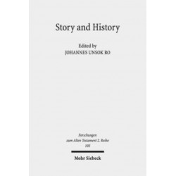 Story and History: The Kings of Israel and Judah in Context